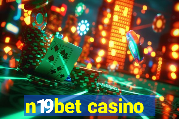 n19bet casino